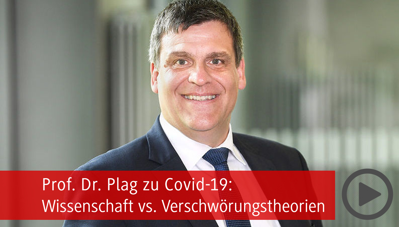 Prof. Dr. Plag zu Covid-19: Wissenschaft vs. Verschwörungstheorien